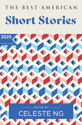 Best American Short Stories 2025