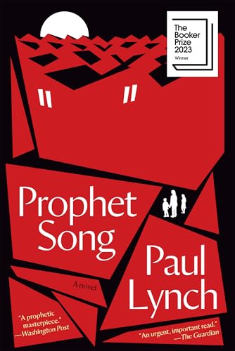 Prophet Song: A Novel (Booker Prize Winner)