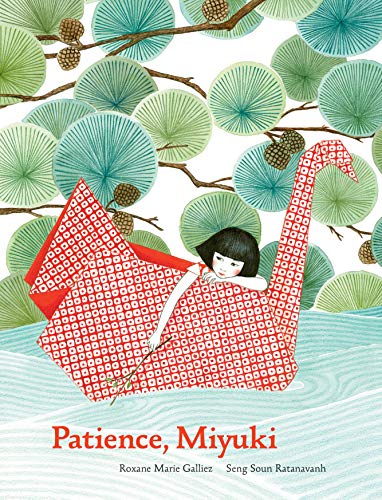Patience Miyuki: (Intergenerational Picture Book Ages 5-8 Teaches Life Lessons of Learning How to Wait, Japanese Art and Scenery)