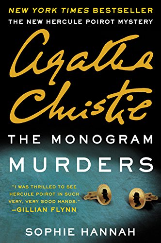 Monogram Murders: A New Hercule Poirot Mystery