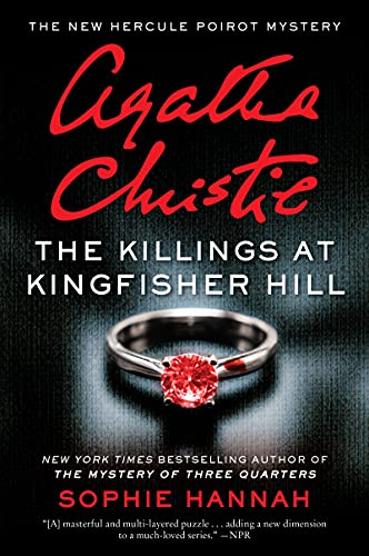 Killings at Kingfisher Hill: The New Hercule Poirot Mystery