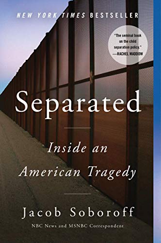 Separated: Inside an American Tragedy
