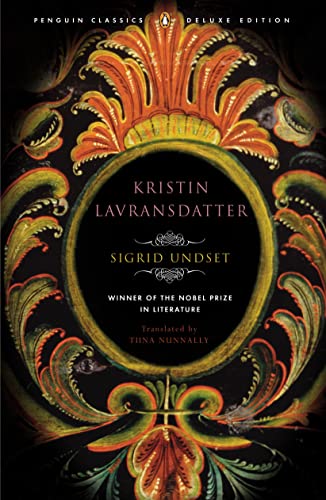Kristin Lavransdatter: (Penguin Classics Deluxe Edition)