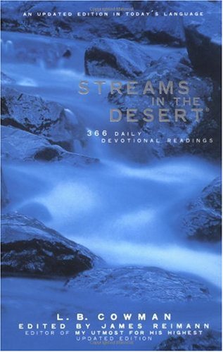 Streams in the Desert: 366 Daily Devotional Readings (Updated)
