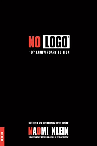 No LOGO: No Space, No Choice, No Jobs (-10th Anniversary)