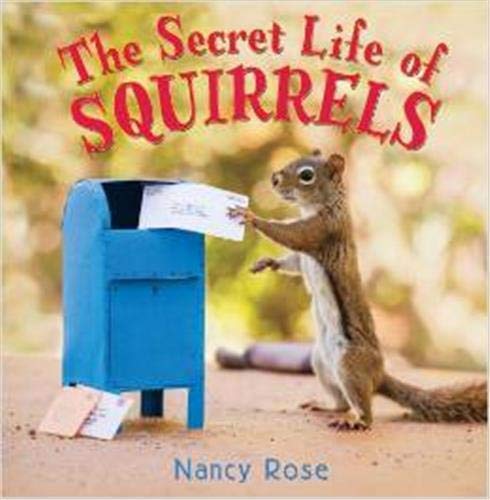 Secret Life of Squirrels