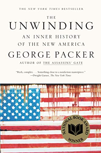 Unwinding: An Inner History of the New America