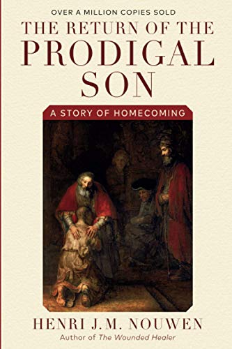 Return of the Prodigal Son: A Story of Homecoming