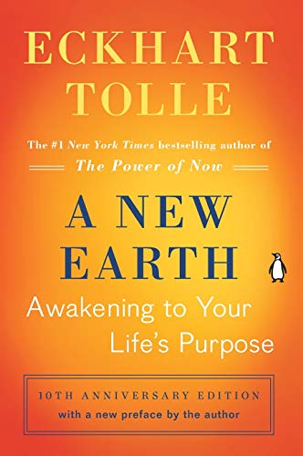 New Earth: Awakening to Your Life's Purpose