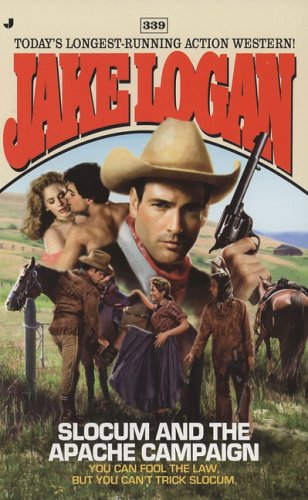 Slocum and the Apache Campaign (Jove)