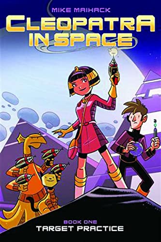 Target Practice: A Graphic Novel (Cleopatra in Space #1): Volume 1