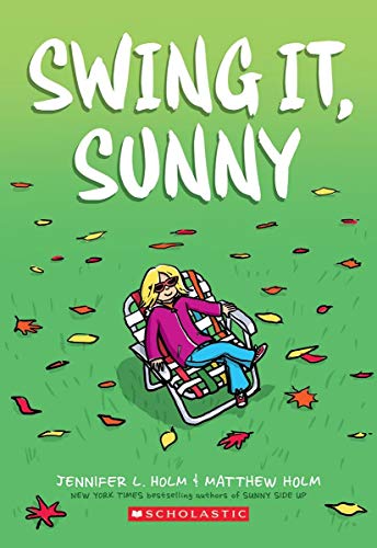 Swing It, Sunny (Sunny, Book 2), 2