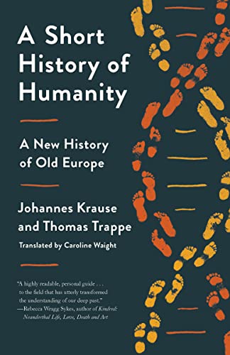 Short History of Humanity: A New History of Old Europe