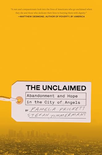 Unclaimed: Abandonment and Hope in the City of Angels