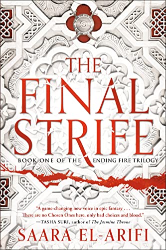 Final Strife: Book One of the Ending Fire Trilogy