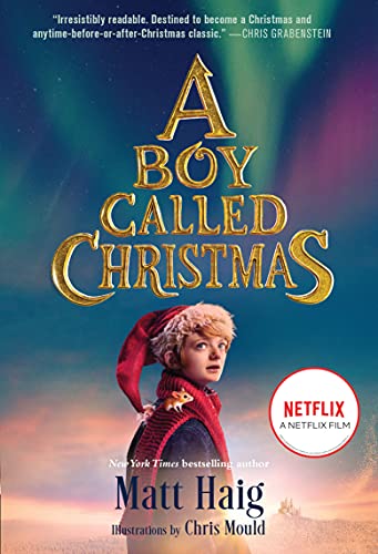 Boy Called Christmas Movie Tie-In Edition