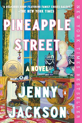 Pineapple Street: A GMA Book Club Pick (a Novel)
