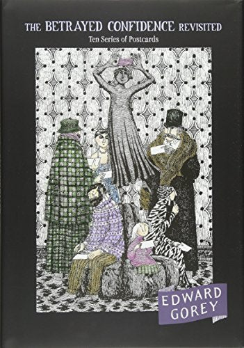 Betrayed Confidence Revisited: Ten Series of Postcards