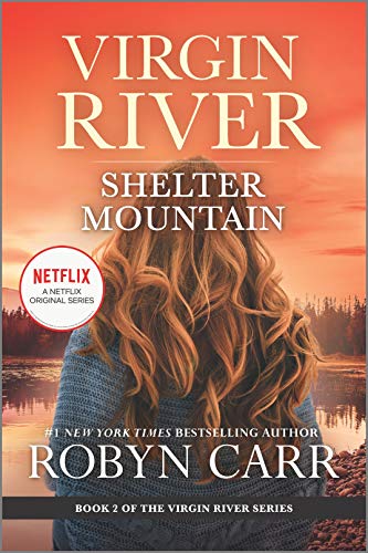 Shelter Mountain: A Virgin River Novel (Reissue)