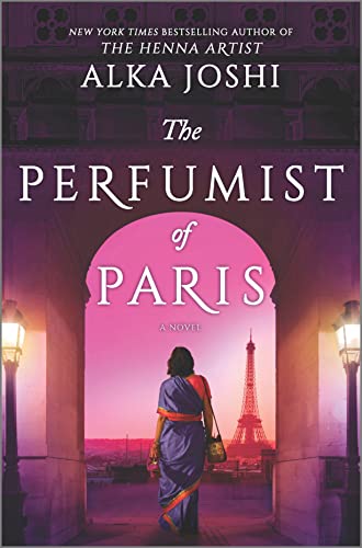 Perfumist of Paris: A Novel from the Bestselling Author of the Henna Artist (Original)