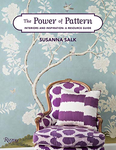 Power of Pattern: Interiors and Inspiration: A Resource Guide