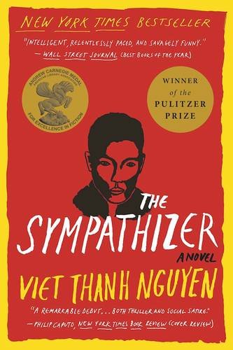 Sympathizer: A Novel (Pulitzer Prize for Fiction)