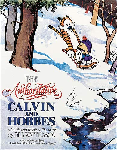 Authoritative Calvin and Hobbes, 6: A Calvin and Hobbes Treasury