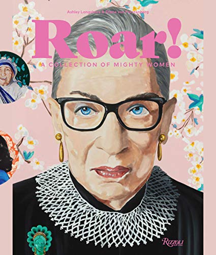 Roar!: A Collection of Mighty Women