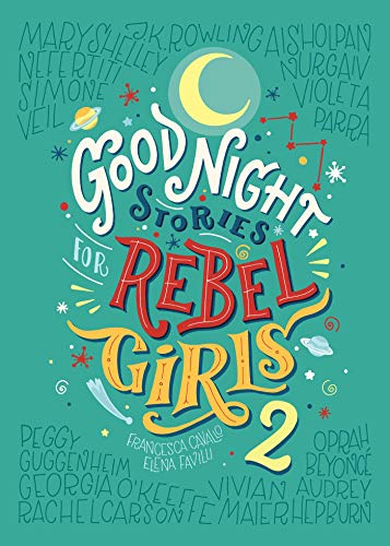 Good Night Stories for Rebel Girls 2, 2