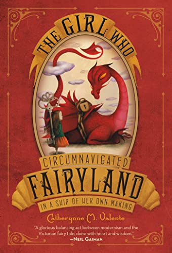 Girl Who Circumnavigated Fairyland in a Ship of Her Own Making