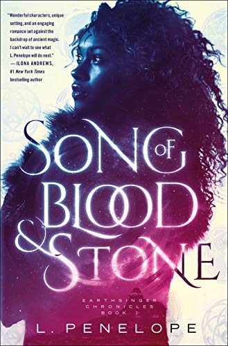 Song of Blood & Stone: Earthsinger Chronicles, Book One