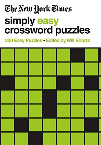 New York Times Simply Easy Crossword Puzzles: 200 Easy Puzzles