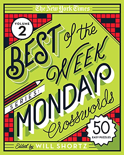 New York Times Best of the Week Series 2: Monday Crosswords: 50 Easy Puzzles