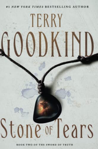 Stone of Tears: Book Two of the Sword of Truth