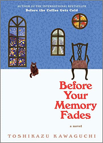 Before Your Memory Fades (Original)
