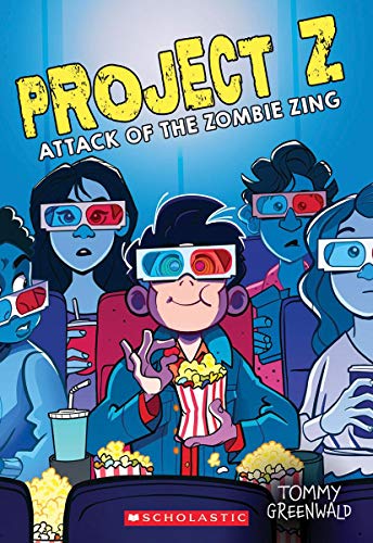 Attack of the Zombie Zing (Project Z #3), 3