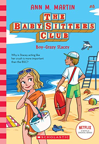 Boy-Crazy Stacey (the Baby-Sitters Club, 8), 8