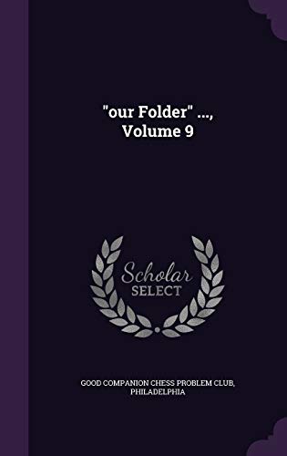 Our Folder ..., Volume 9