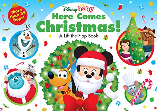 Disney Baby Here Comes Christmas!: A Lift-The-Flap Book