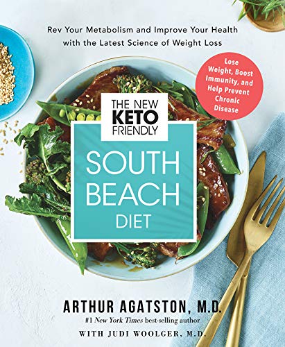 New Keto-Friendly South Beach Diet: REV Your Metabolism and Improve Your Health with the Latest Science of Weight Loss