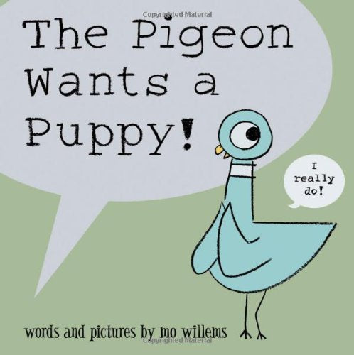 Pigeon Wants a Puppy!