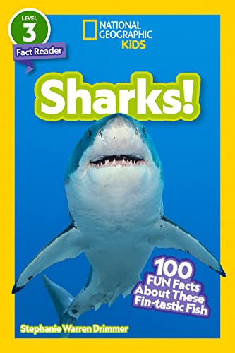 National Geographic Readers: Sharks!: 100 Fun Facts about These Fin-Tastic Fish