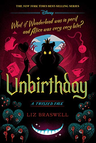 Unbirthday (a Twisted Tale): A Twisted Tale