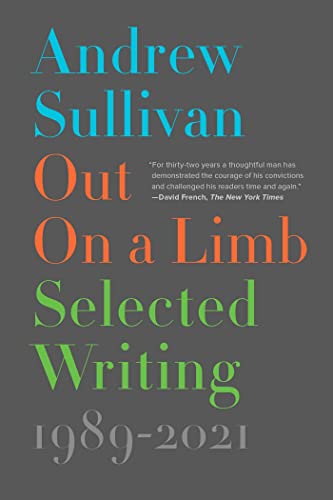 Out on a Limb: Selected Writing, 1989-2021