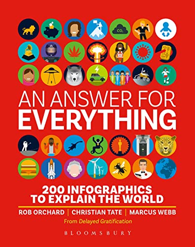 Answer for Everything: 200 Infographics to Explain the World