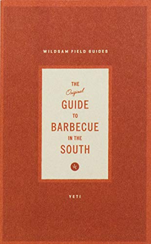 Original Guide to Barbecue in the South