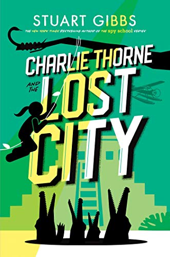 Charlie Thorne and the Lost City (Reprint)