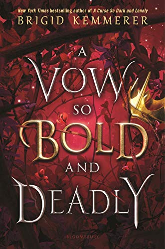 Vow So Bold and Deadly