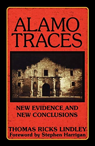 Alamo Traces: New Evidence and New Conclusions