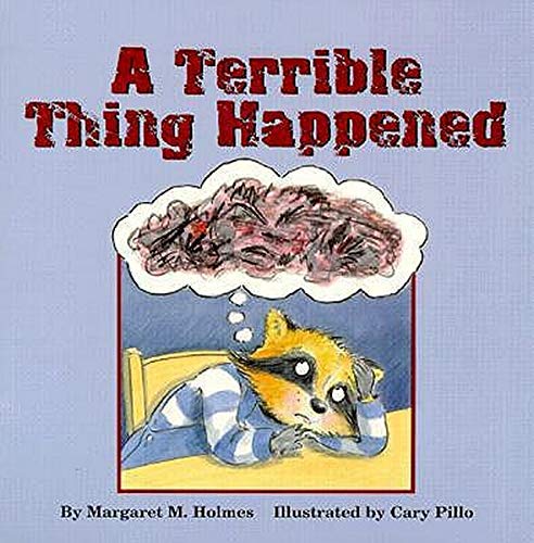 Terrible Thing Happened